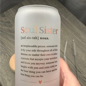 Soul Sister Frosted Glass Can